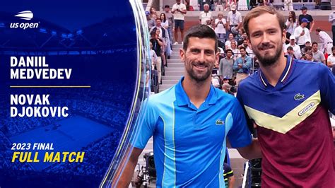 Daniil Medvedev vs. Novak Djokovic Full Match .